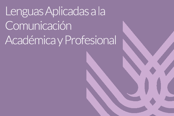 Foto de Lenguas Aplicadas a la Comunicación Académica y Profesional